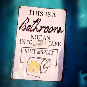 ✨️ Humorous Bathroom Sign ✨️